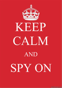 keep calm and spy on